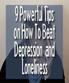 how to beat depression and loneliness